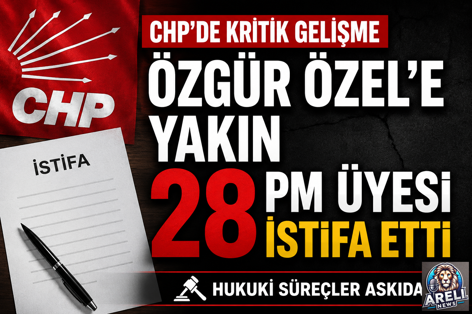 CHP'de 28 PM Üyesi İstifa Etti!