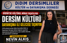 Nevin Alkış'ın emek verdiği dernek kültürel mirası yaşatıyor