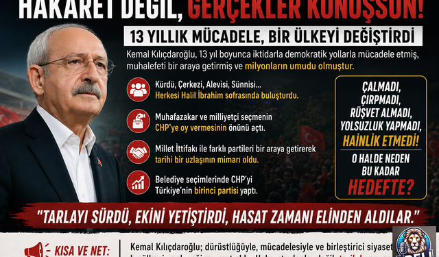 Kemal Kılıçdaroğlu Gerçeği ve Türkiye’de Muhalefetin Dönüşümü