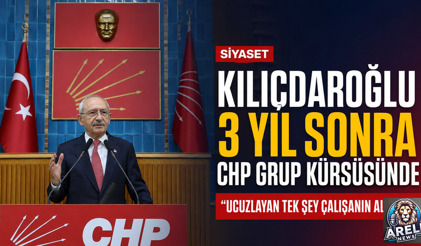 Kılıçdaroğlu: Ucuzlayan Tek Şey Alın Teri